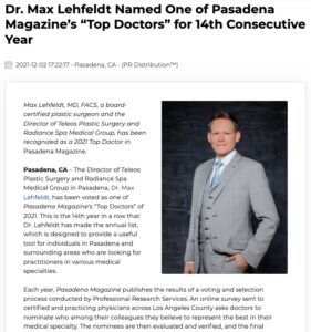 Dr. Max Lehfeldt, a plastic surgeon in Pasadena, has been recognized as a 2021 Top Doctor in Pasadena Magazine.