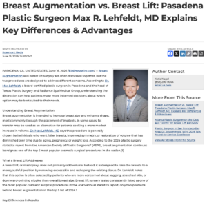 Max R. Lehfeldt, MD, a plastic surgeon in Pasadena, discusses breast augmentation vs. breast lift surgery and how each is designed to achieve different goals.